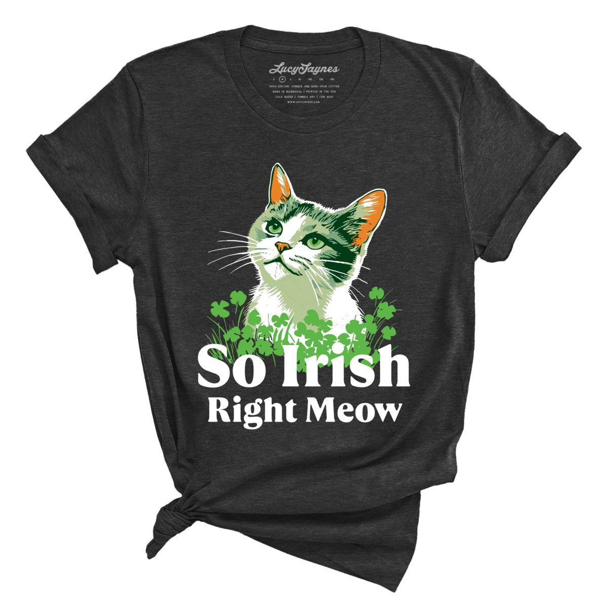 So Irish Right Meow Tee