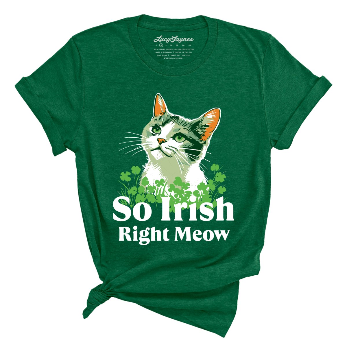 So Irish Right Meow Tee