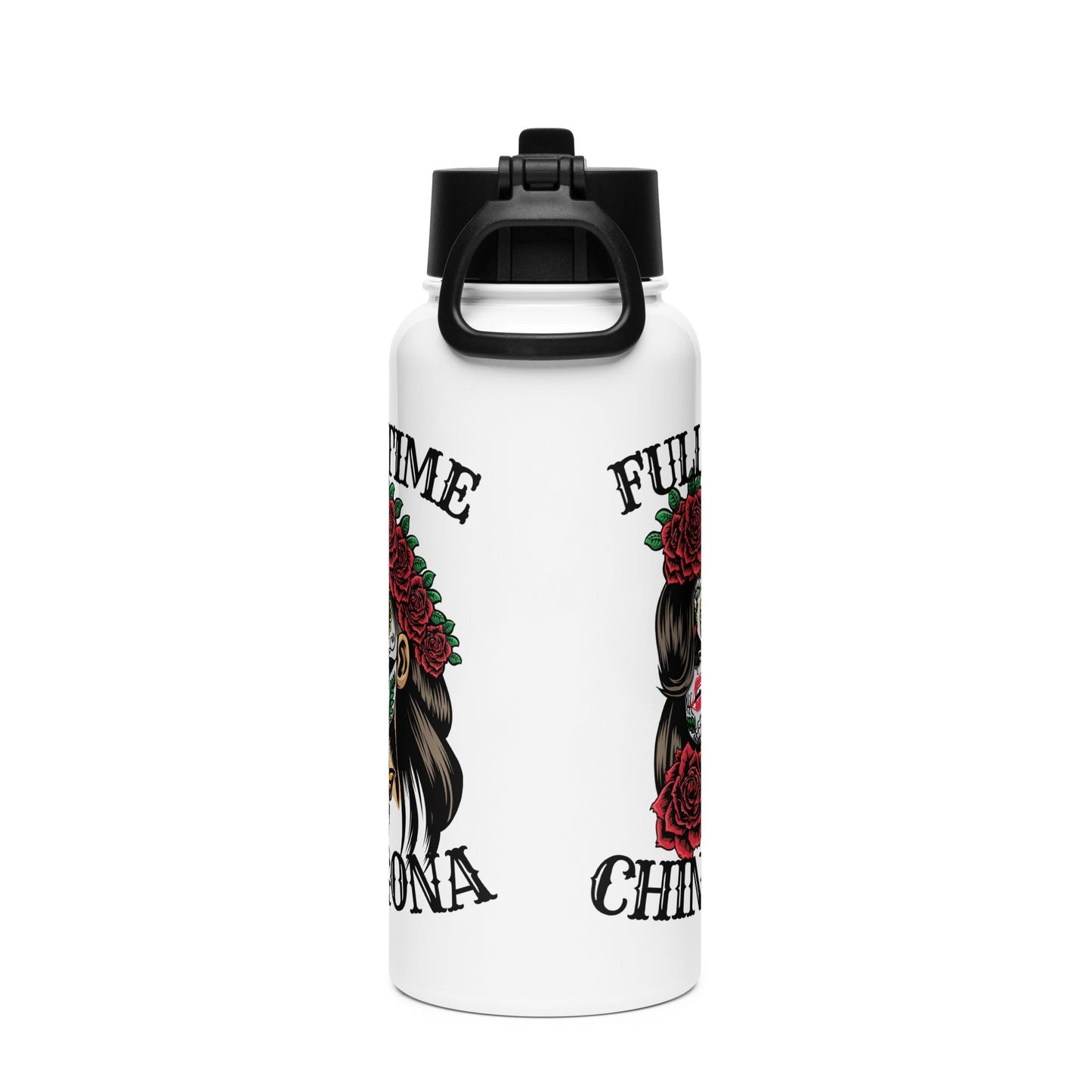 Full Time Chingona Stainless Steel Water Bottle 32oz