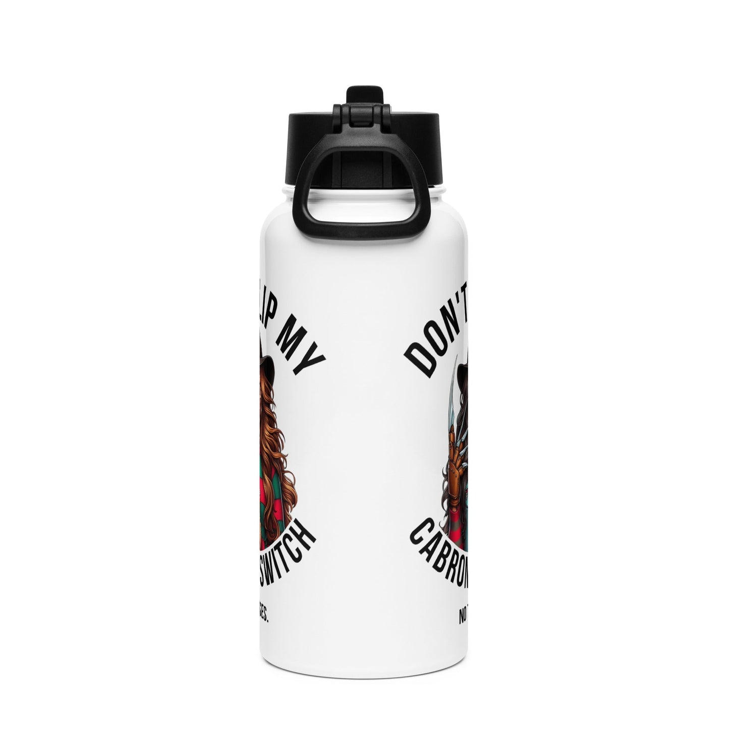 Don't Flip My Cabrona Switch No Te Pases Stainless Steel Water Bottle 32oz