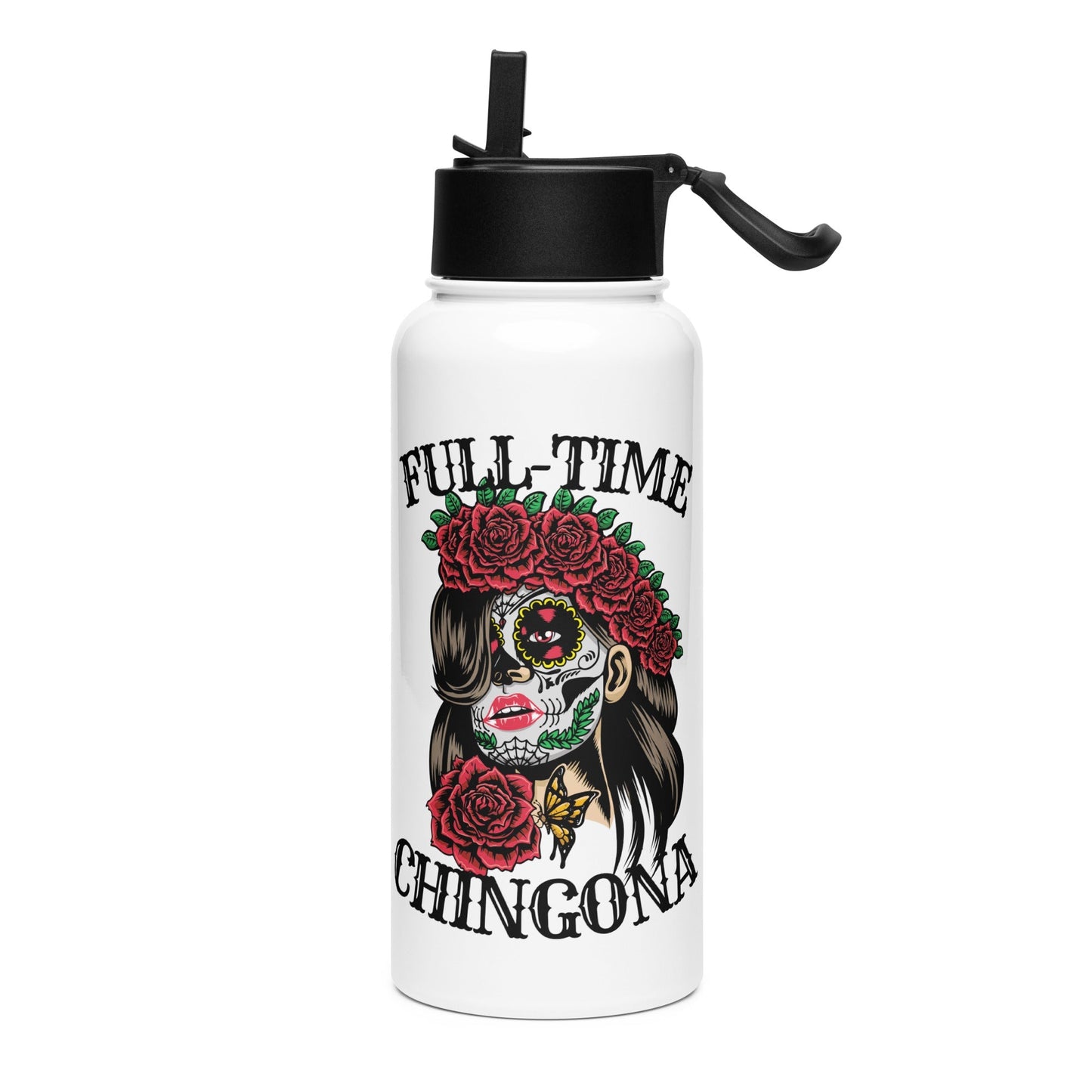 Full Time Chingona Stainless Steel Water Bottle 32oz