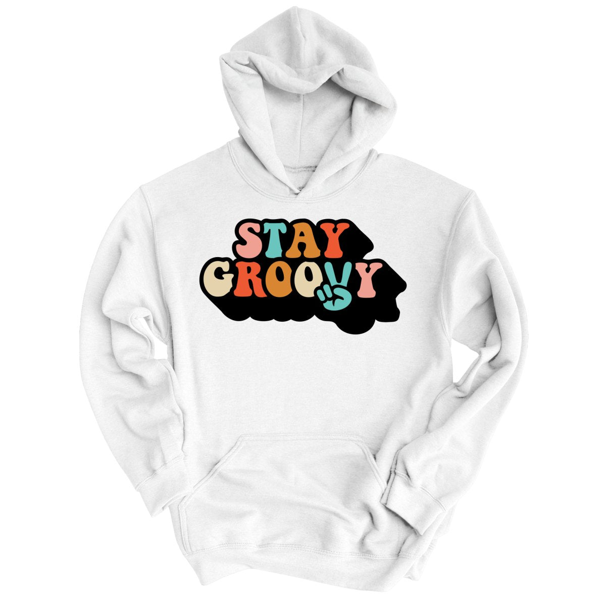 Stay Groovy Hoodie