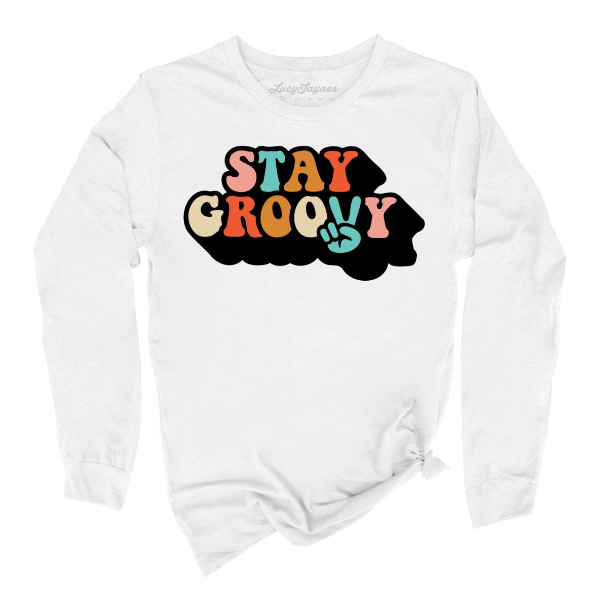 Stay Groovy Long Sleeve Tee