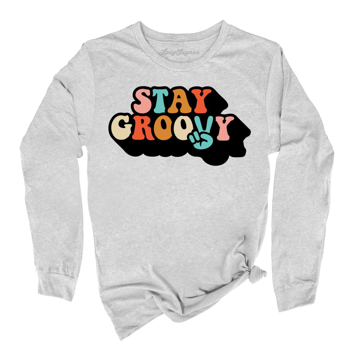 Stay Groovy Long Sleeve Tee