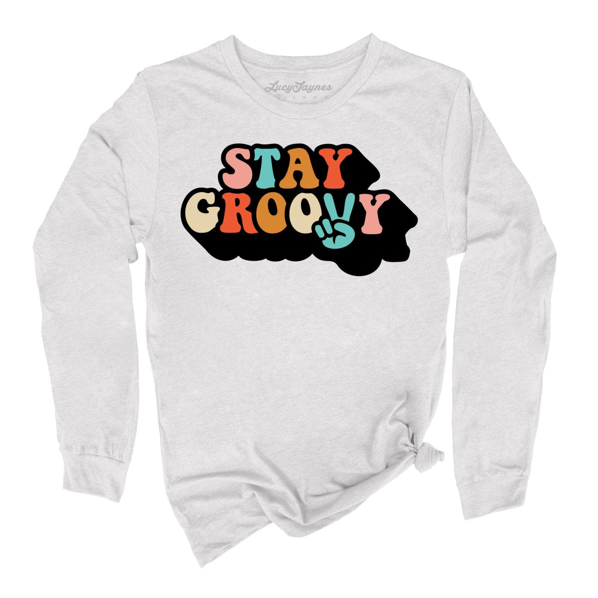Stay Groovy Long Sleeve Tee
