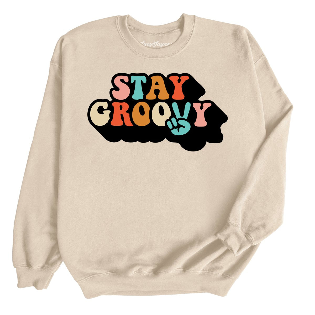Stay Groovy Sweatshirt