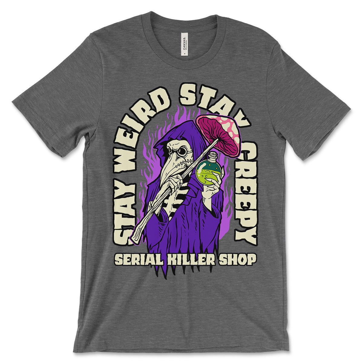 Stay Weird Stay Creepy T-Shirt