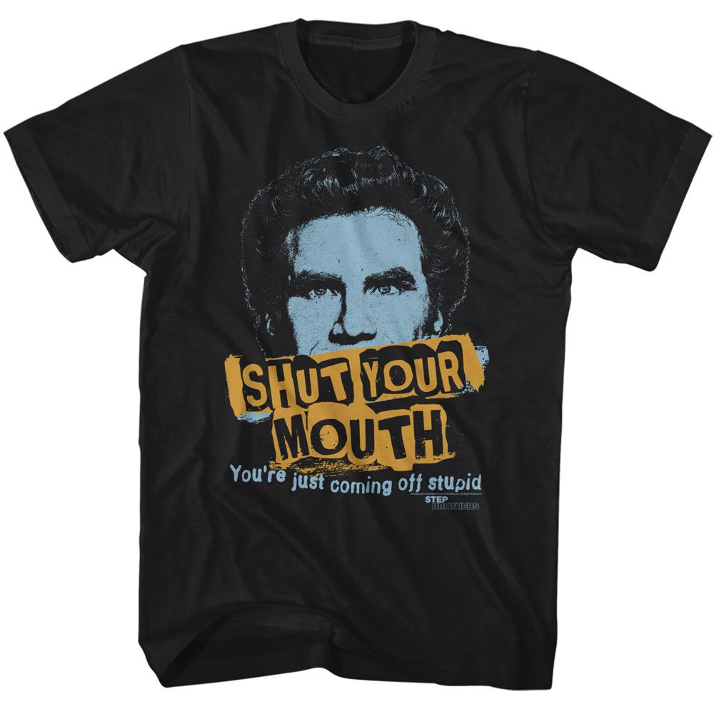 Step Brothers - Shut Your Mouth T-Shirt