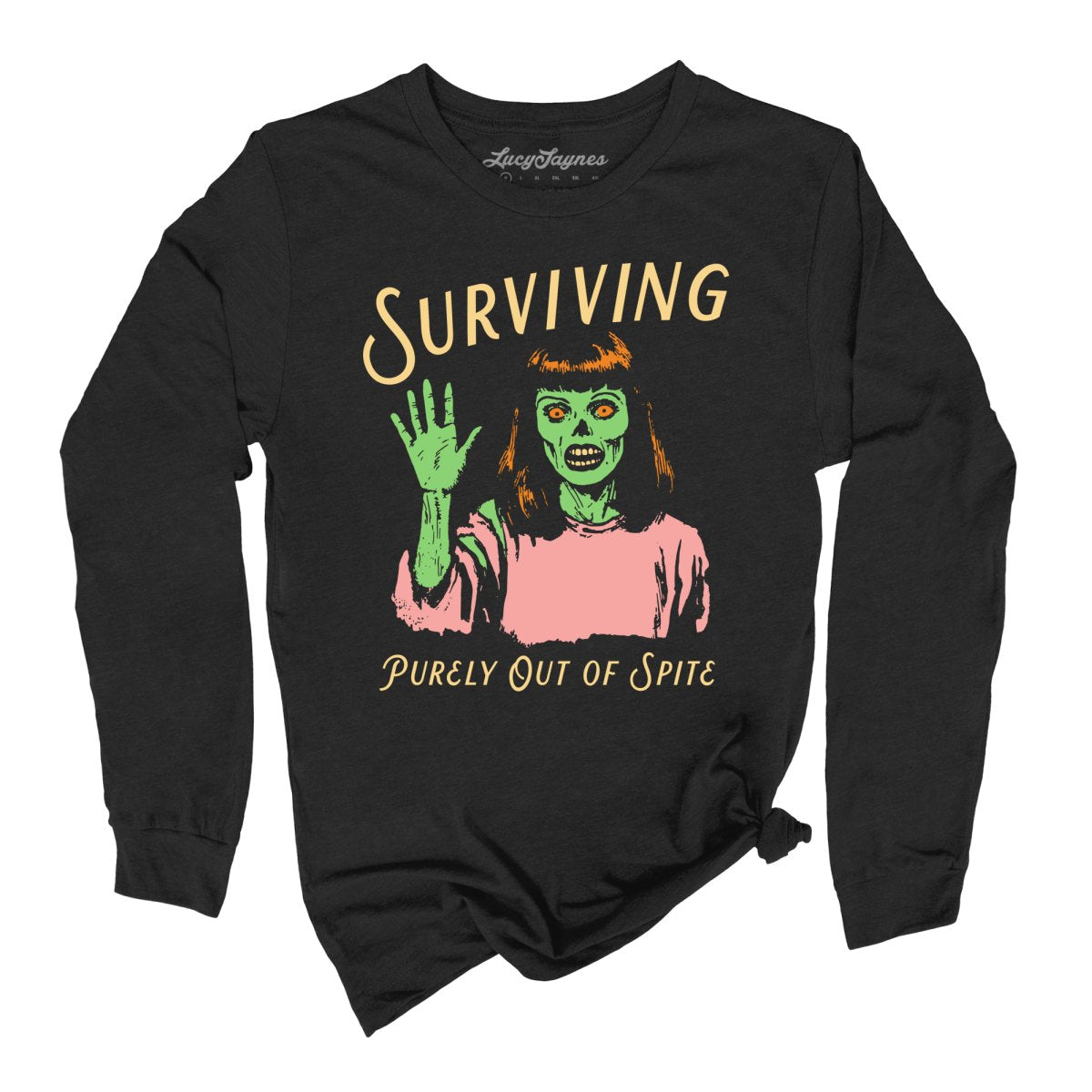Surviving Purely Out Of Spite Long Sleeve Tee