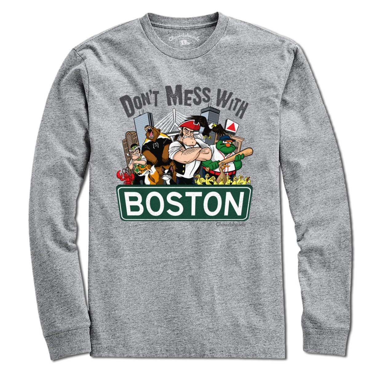 Don't Mess With Boston T-Shirt