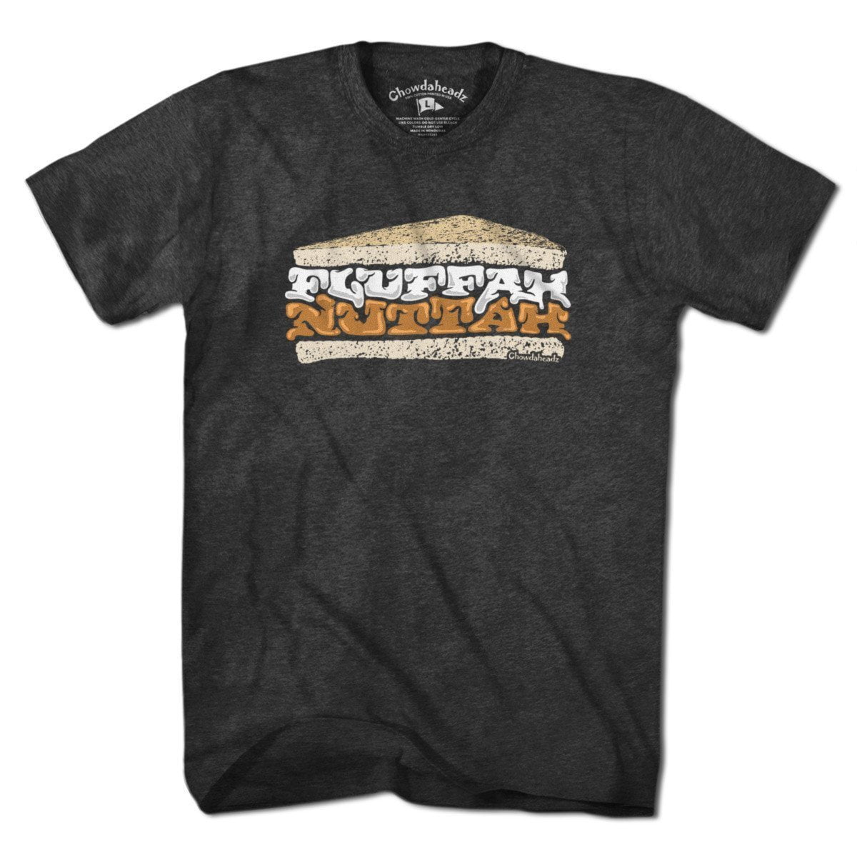 Fluffahnuttah T-Shirt