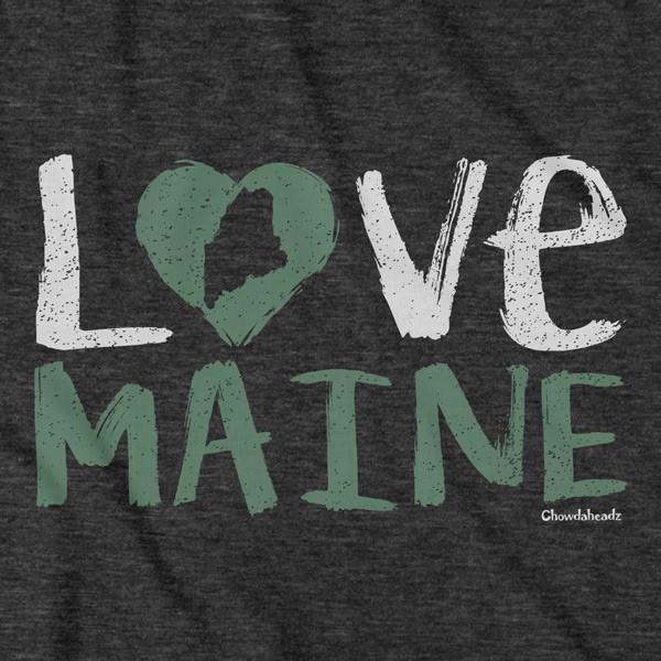 Love Maine T-Shirt
