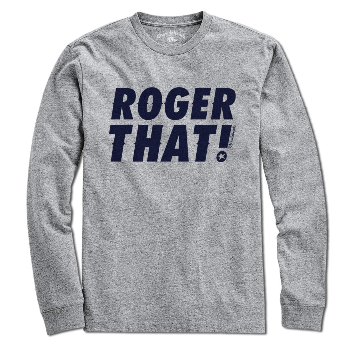 Roger That T-Shirt