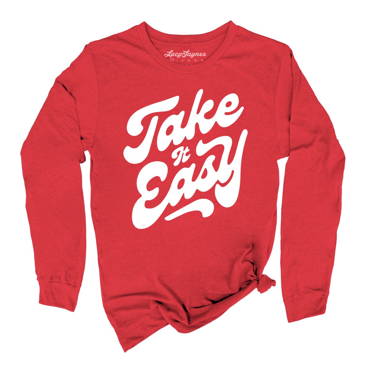 Take it Easy Long Sleeve Tee