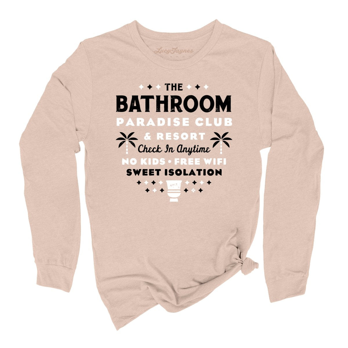 The Bathroom Paradise Club - Long Sleeve Tee