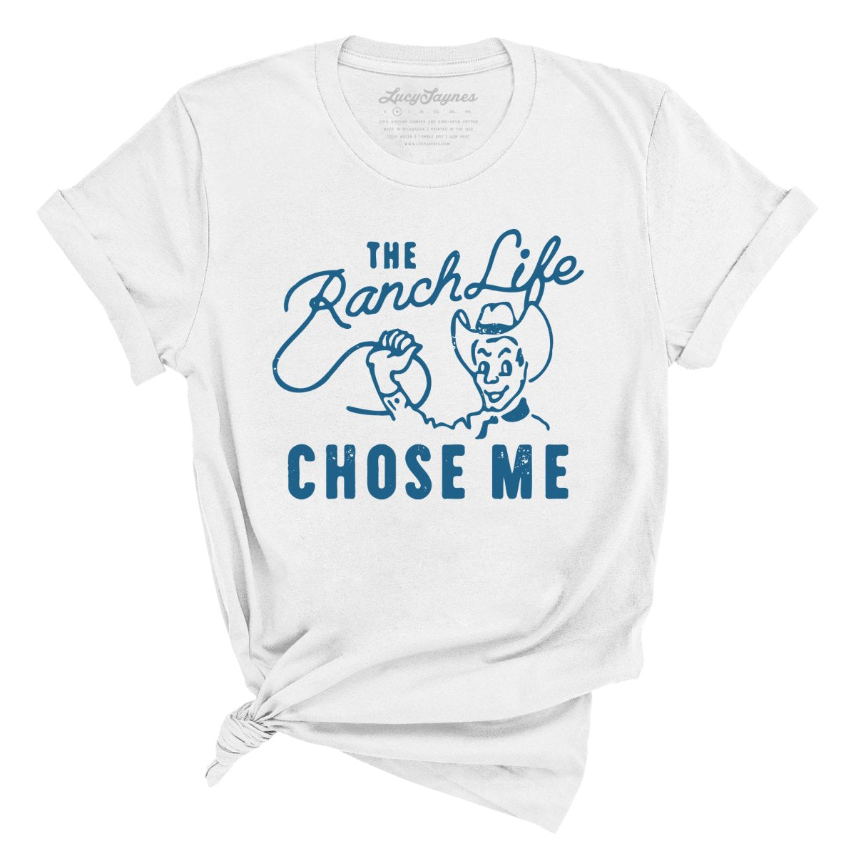 The Ranch Life Chose Me Tee