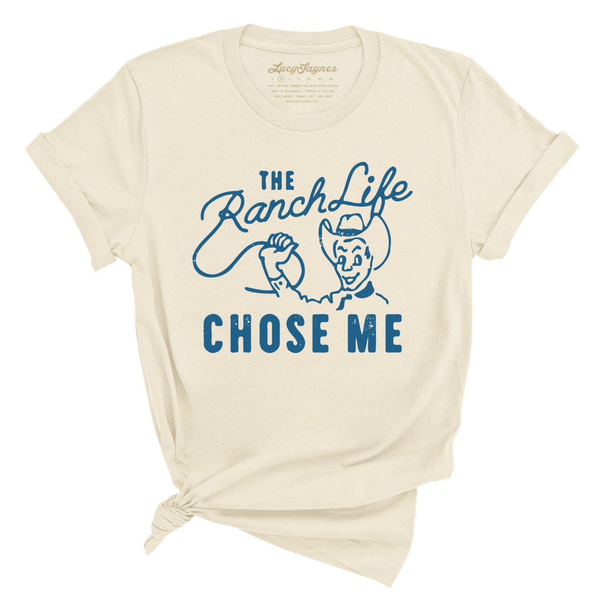 The Ranch Life Chose Me Tee