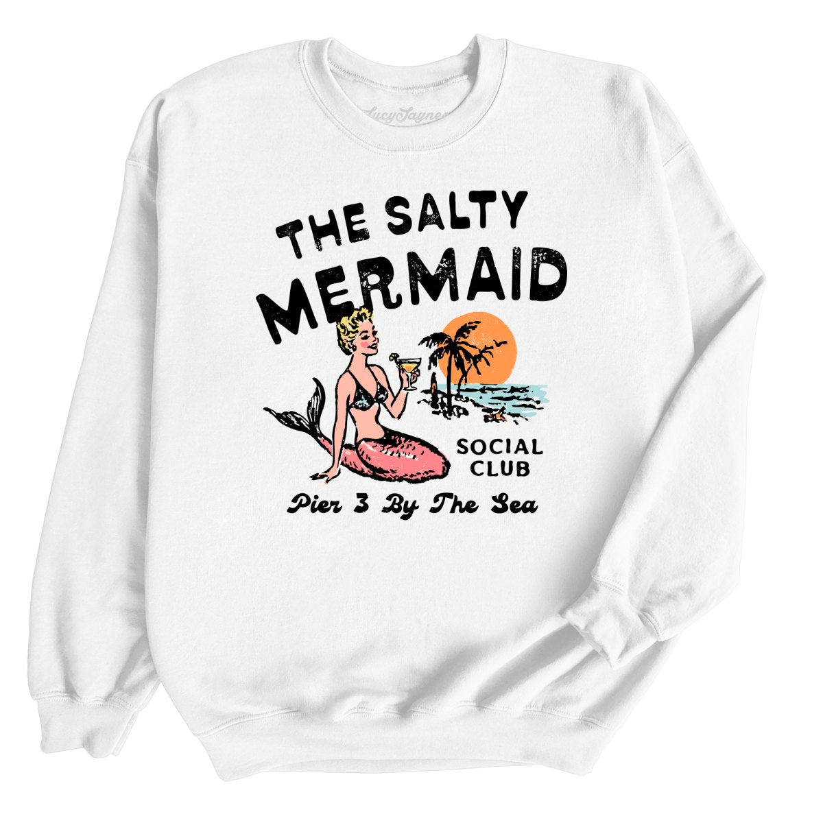 The Salty Mermaid Social Club - Sweatshirt
