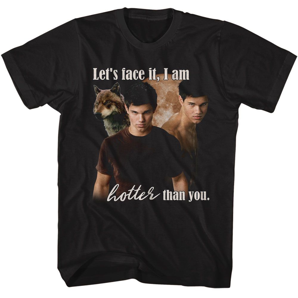 The Twilight Saga - Twilight I Am Hotter Than You T-Shirt