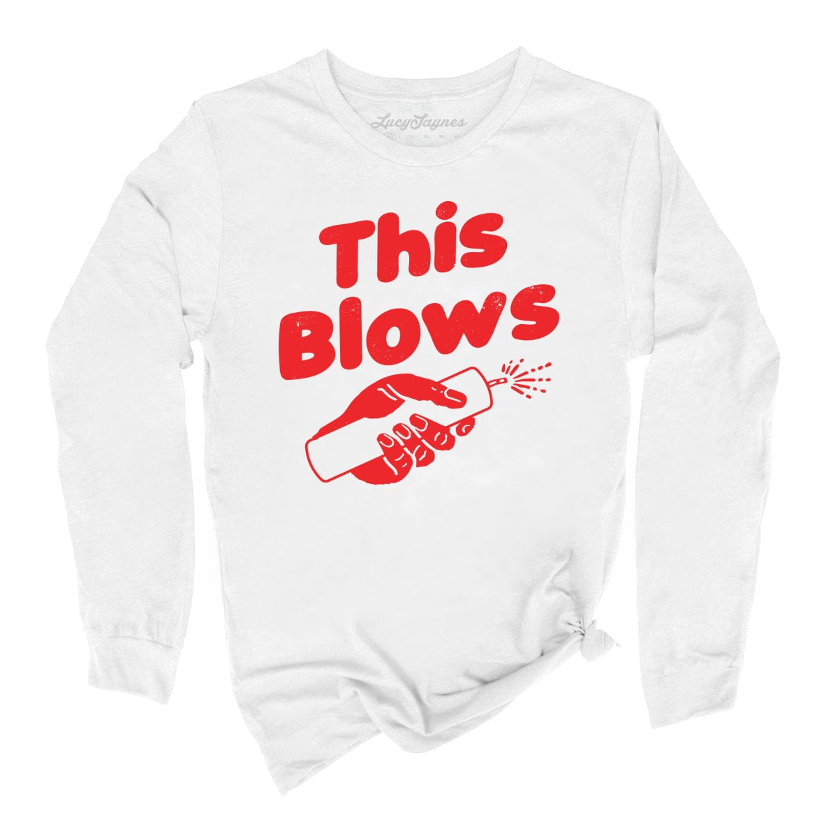 This Blows Long Sleeve Tee