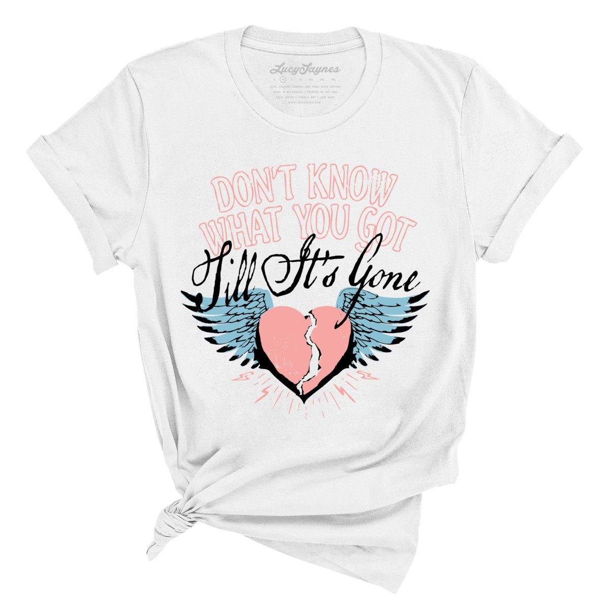 Till It's Gone Tee