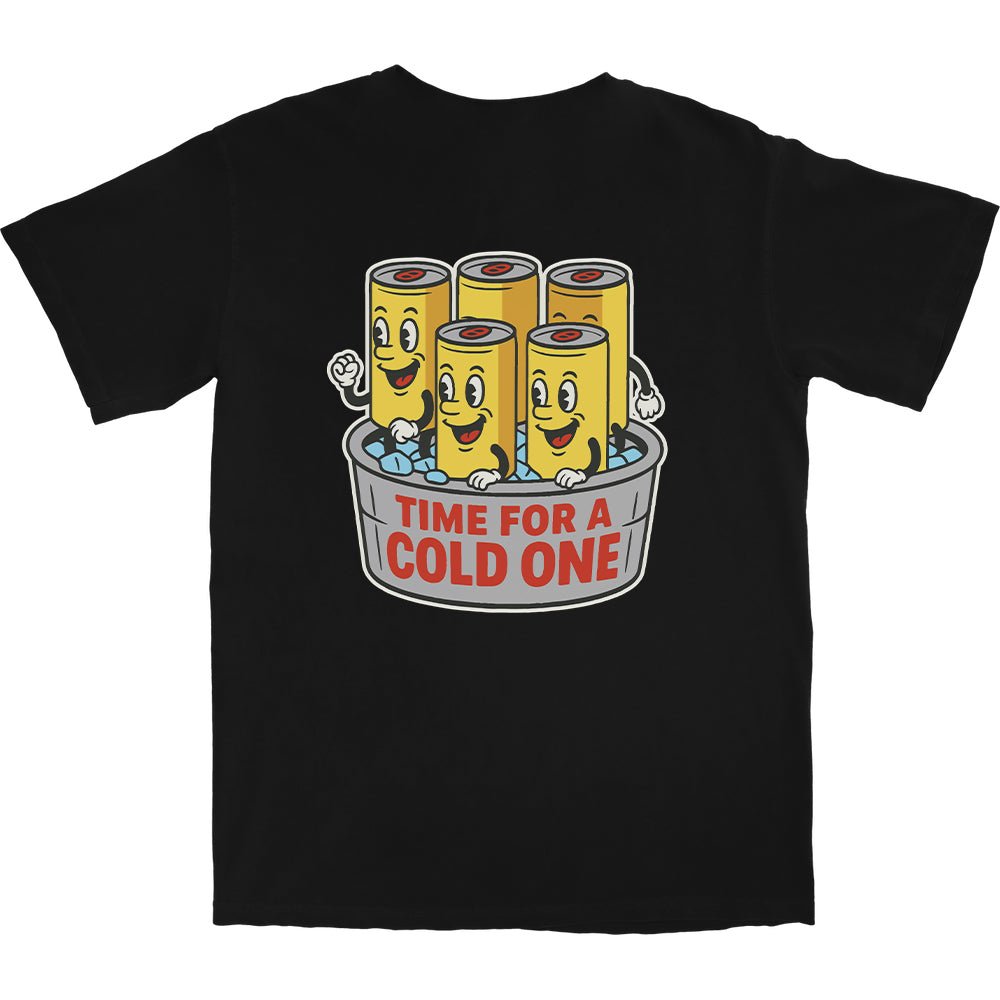 Time For A Cold One T Shirt