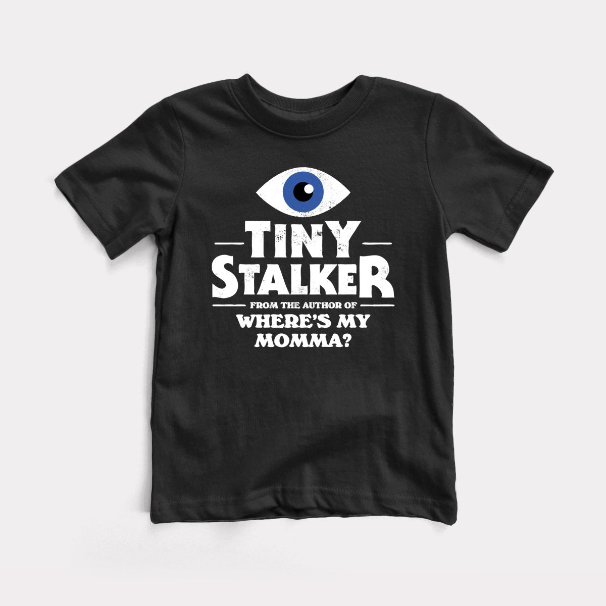 Tiny Stalker - Baby Tee