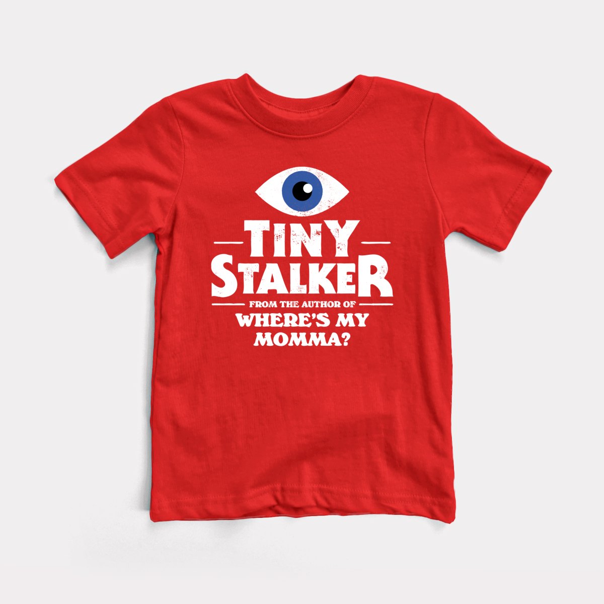 Tiny Stalker - Baby Tee