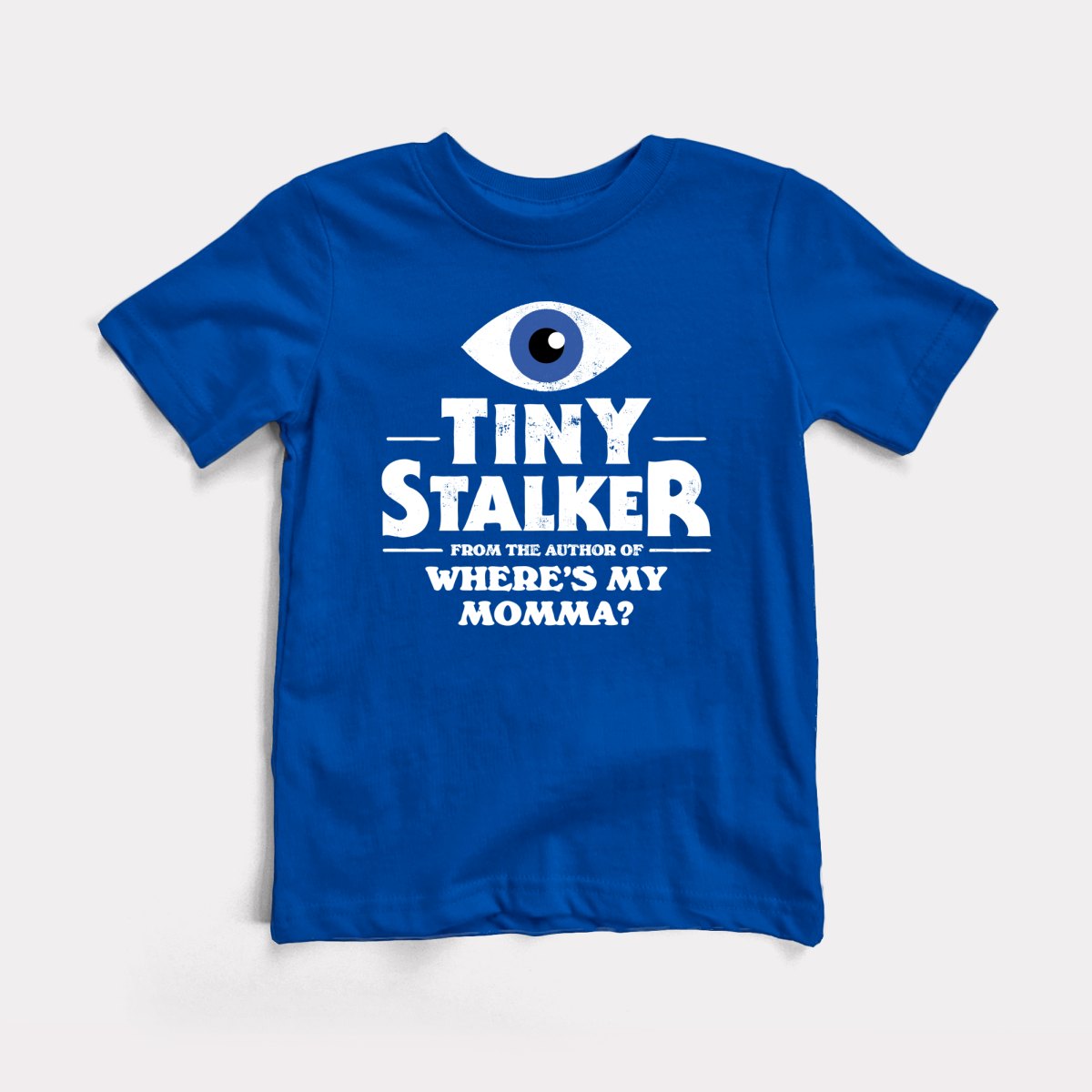 Tiny Stalker - Baby Tee