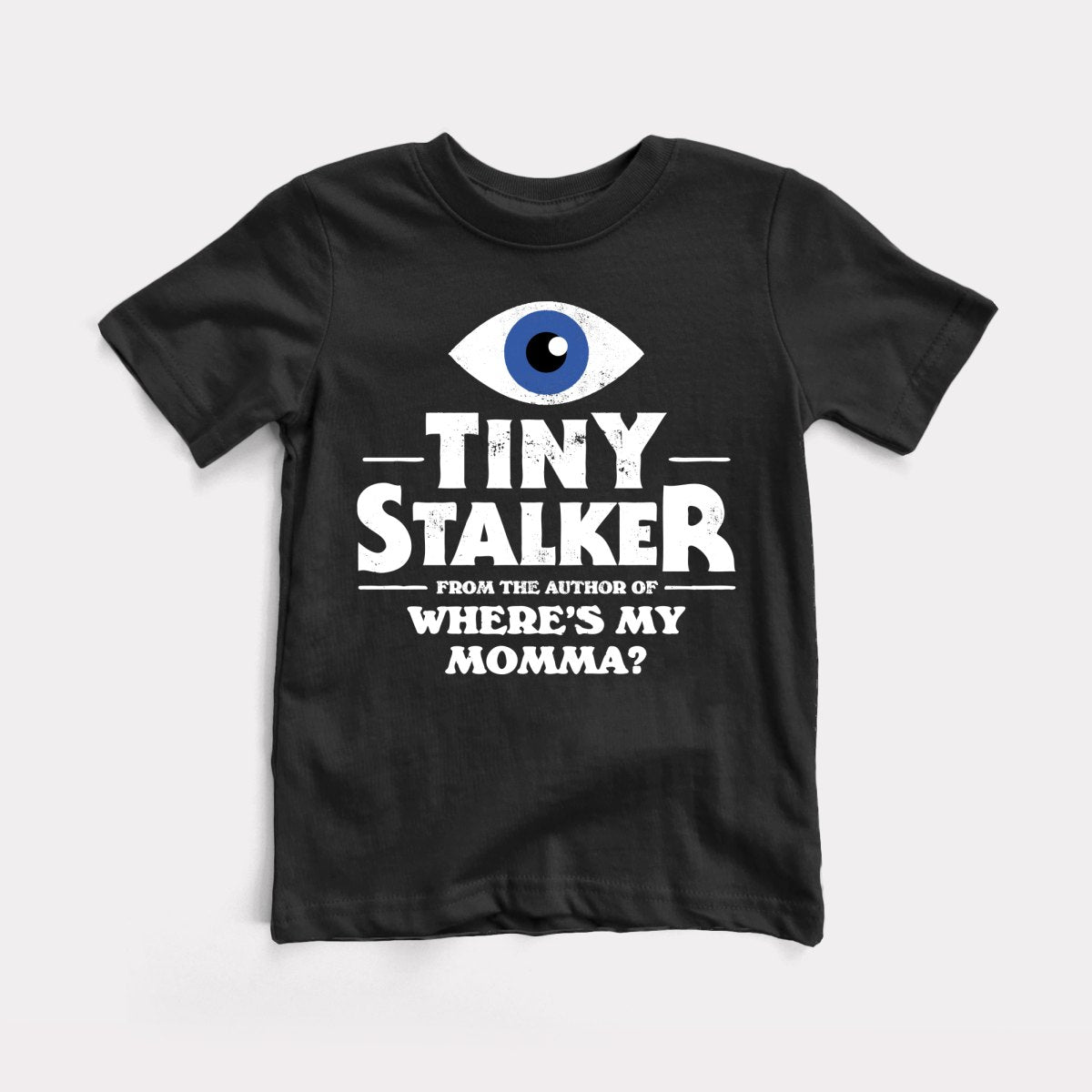 Tiny Stalker Toddler Tee