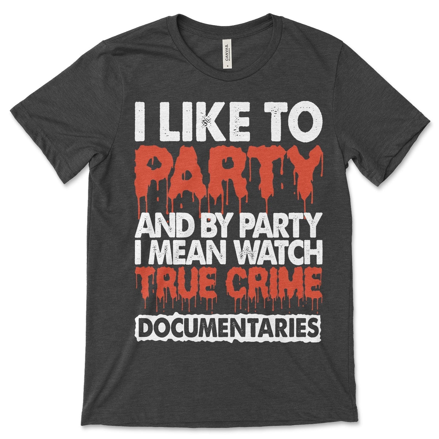 True Crime Documentaries Shirt
