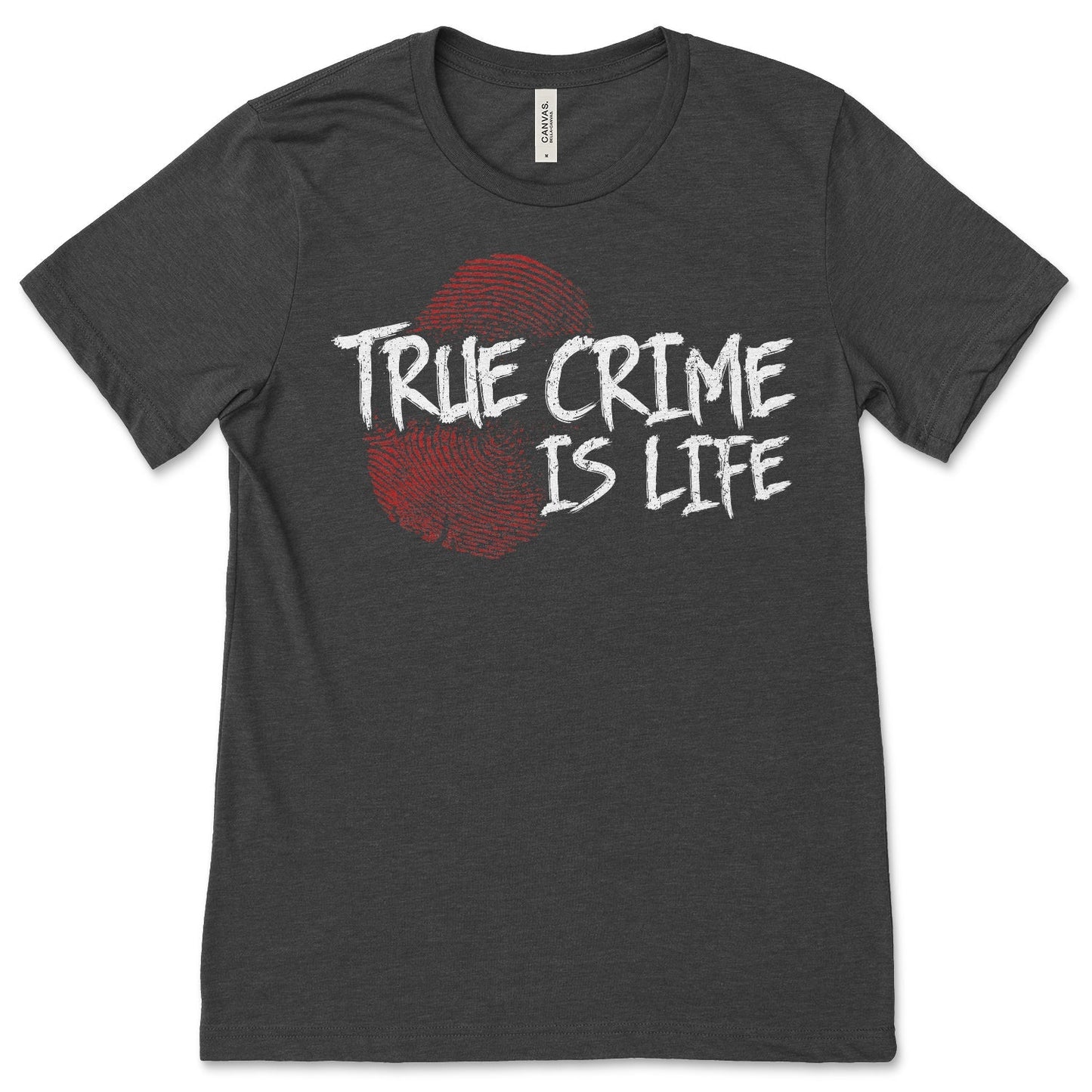 True Crime Is Life Shirt