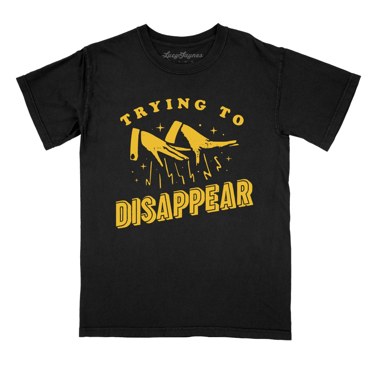 Trying to Disappear Comfort Colors Tee