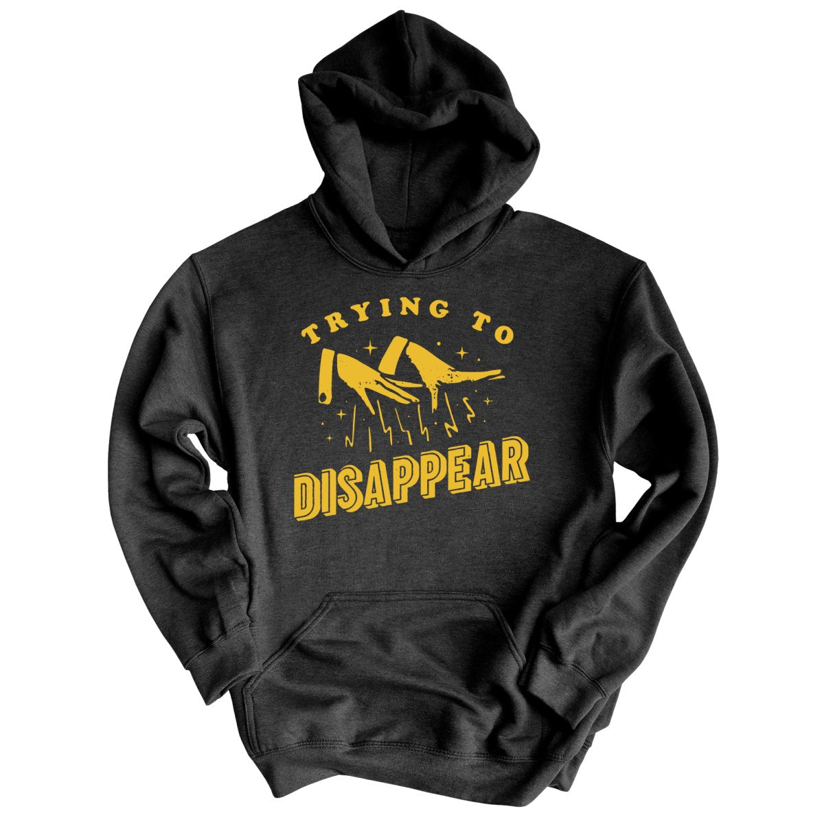 Trying to Disappear Hoodie