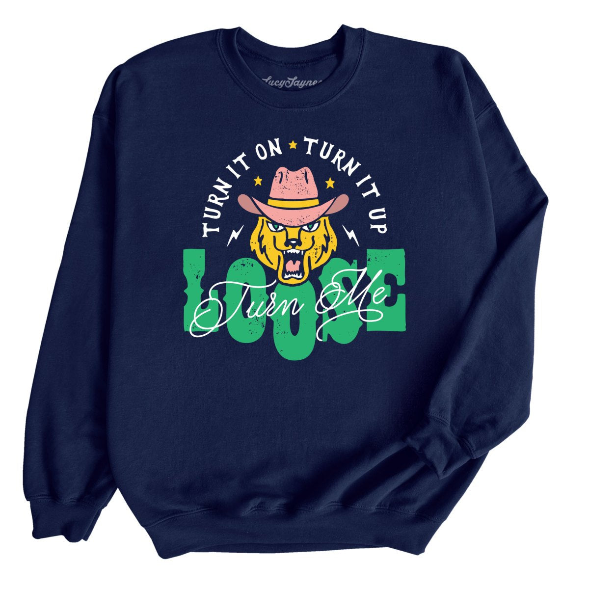 Turn Me Loose Sweatshirt