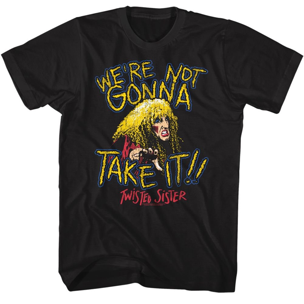Twisted Sister - Not Gonna Take It T-Shirt