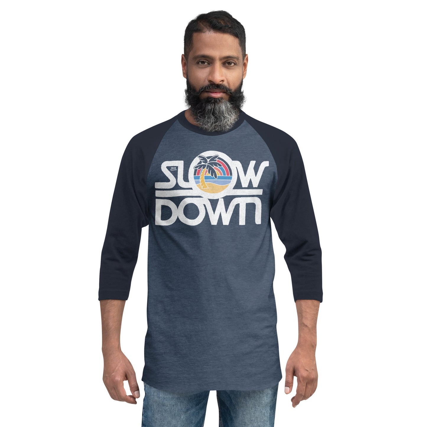 Unisex Slow Down 3/4 Sleeve Baseball T-Shirt