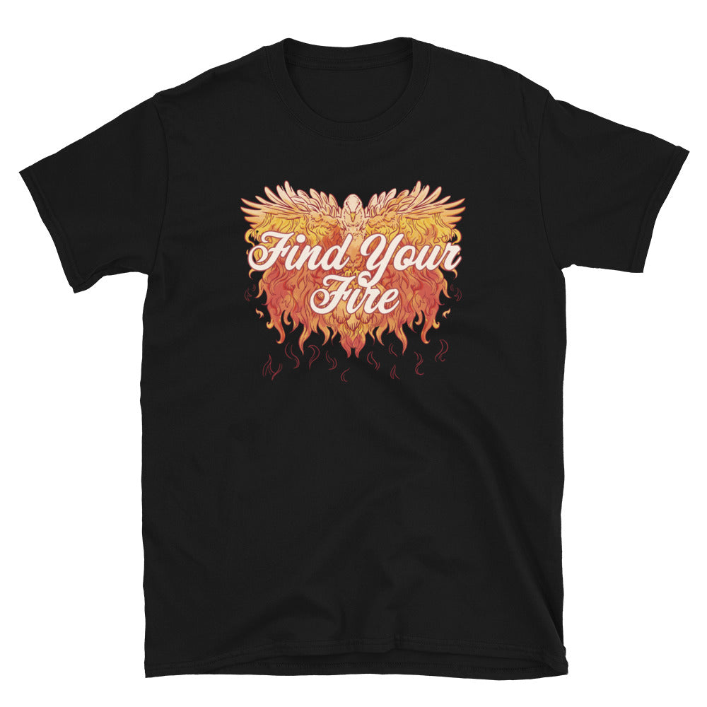 Find Your Fire T-Shirt