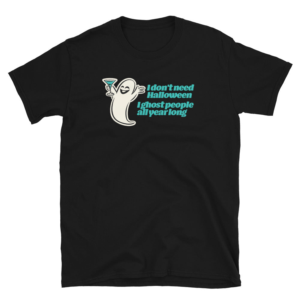 I Ghost People T-Shirt