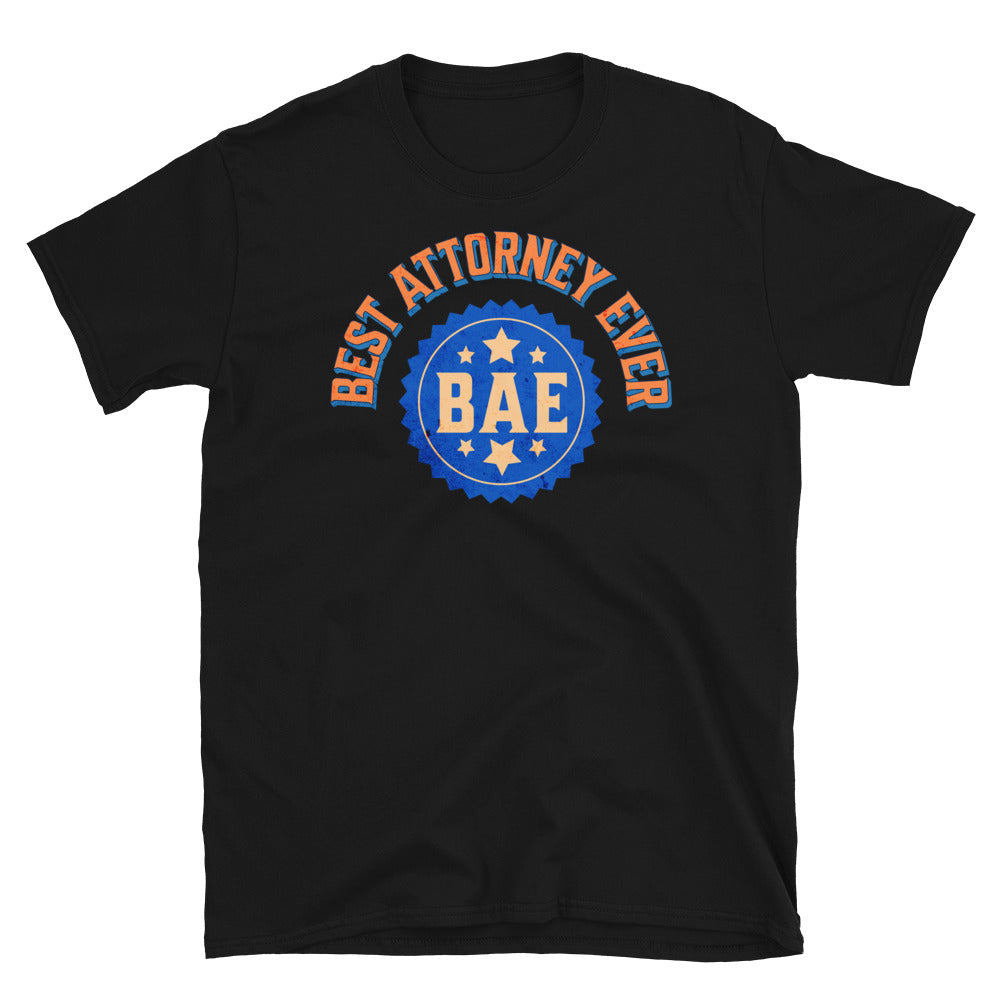 Best Attorney Ever T-Shirt