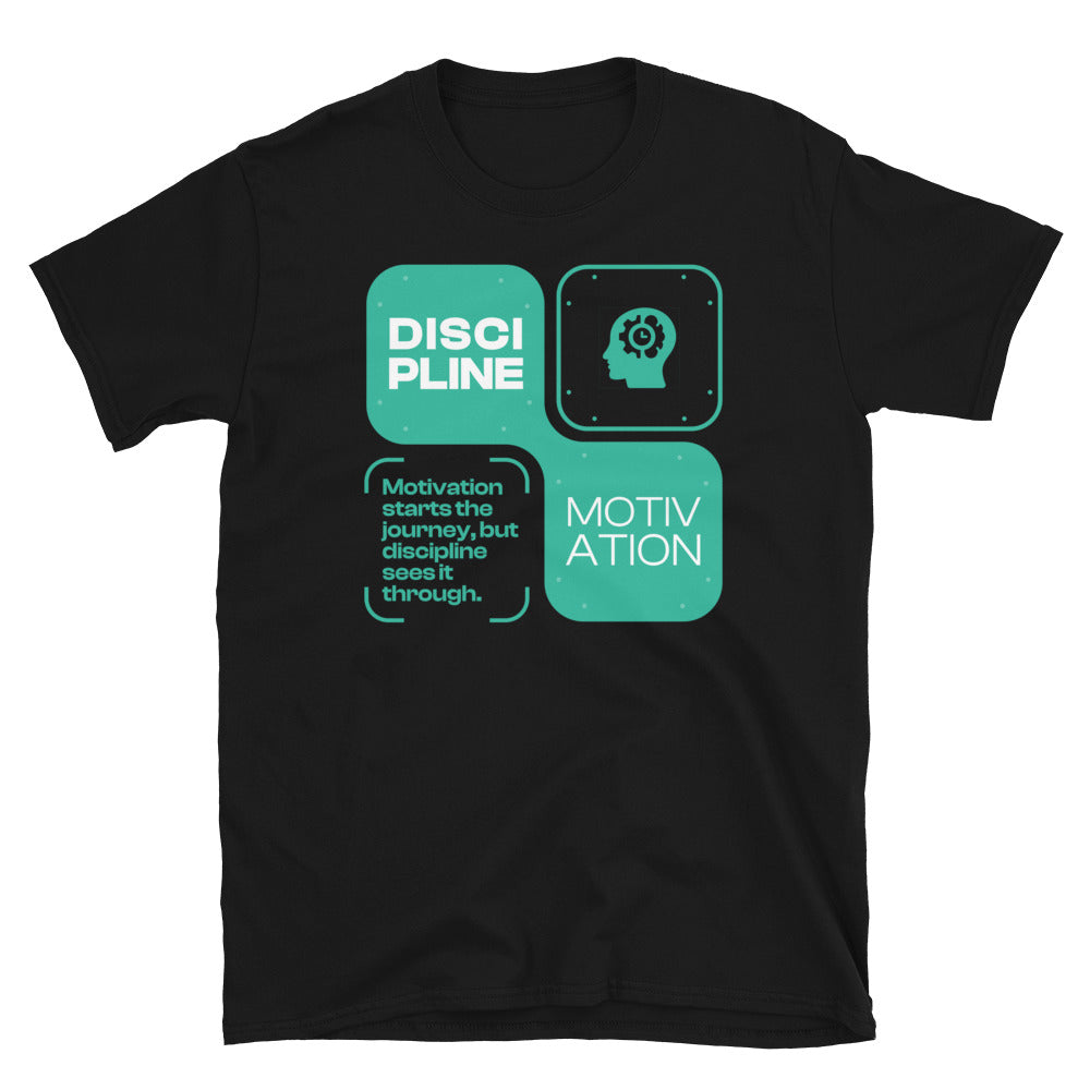 Discipline Over Motivation T-Shirt