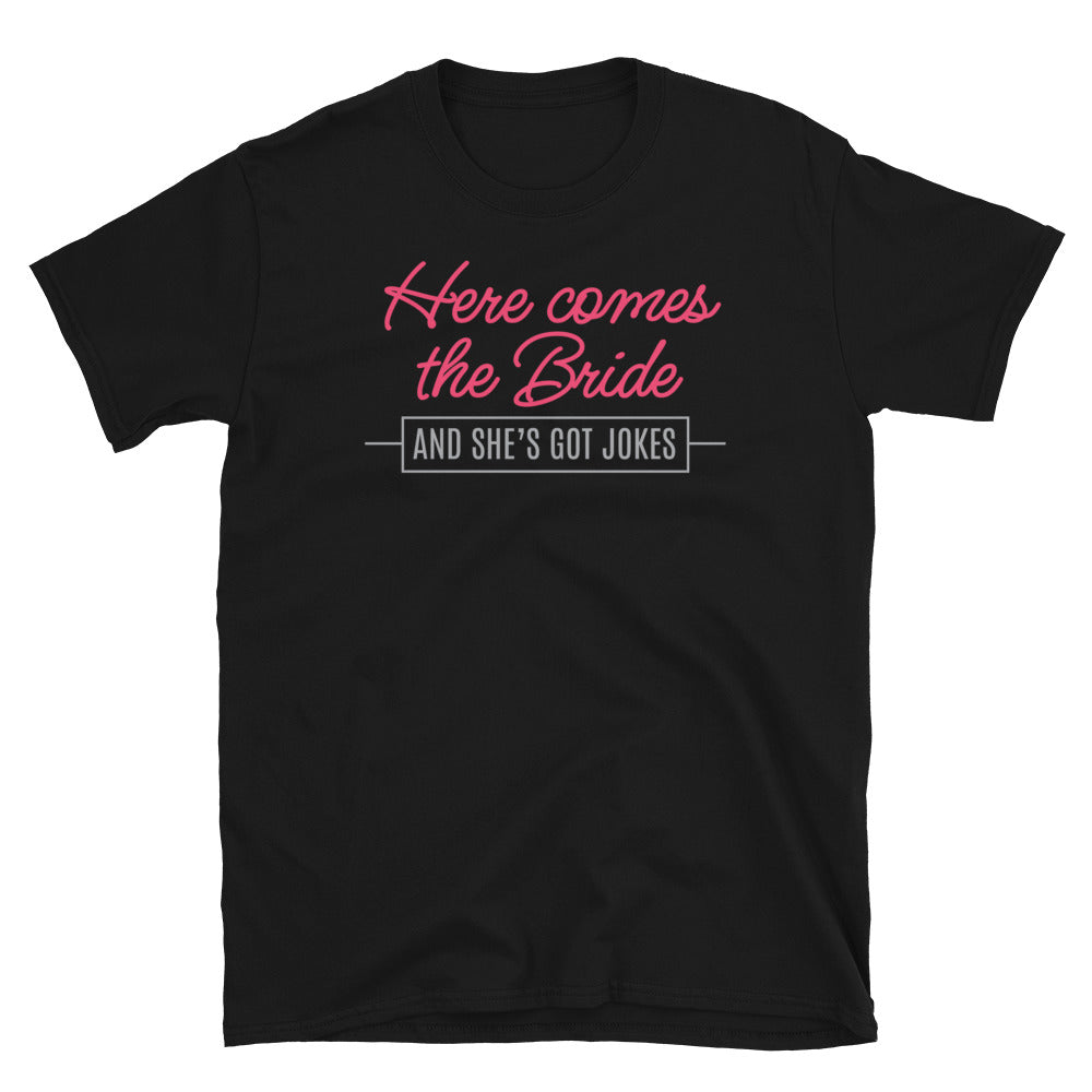 Here Comes The Bride T-Shirt