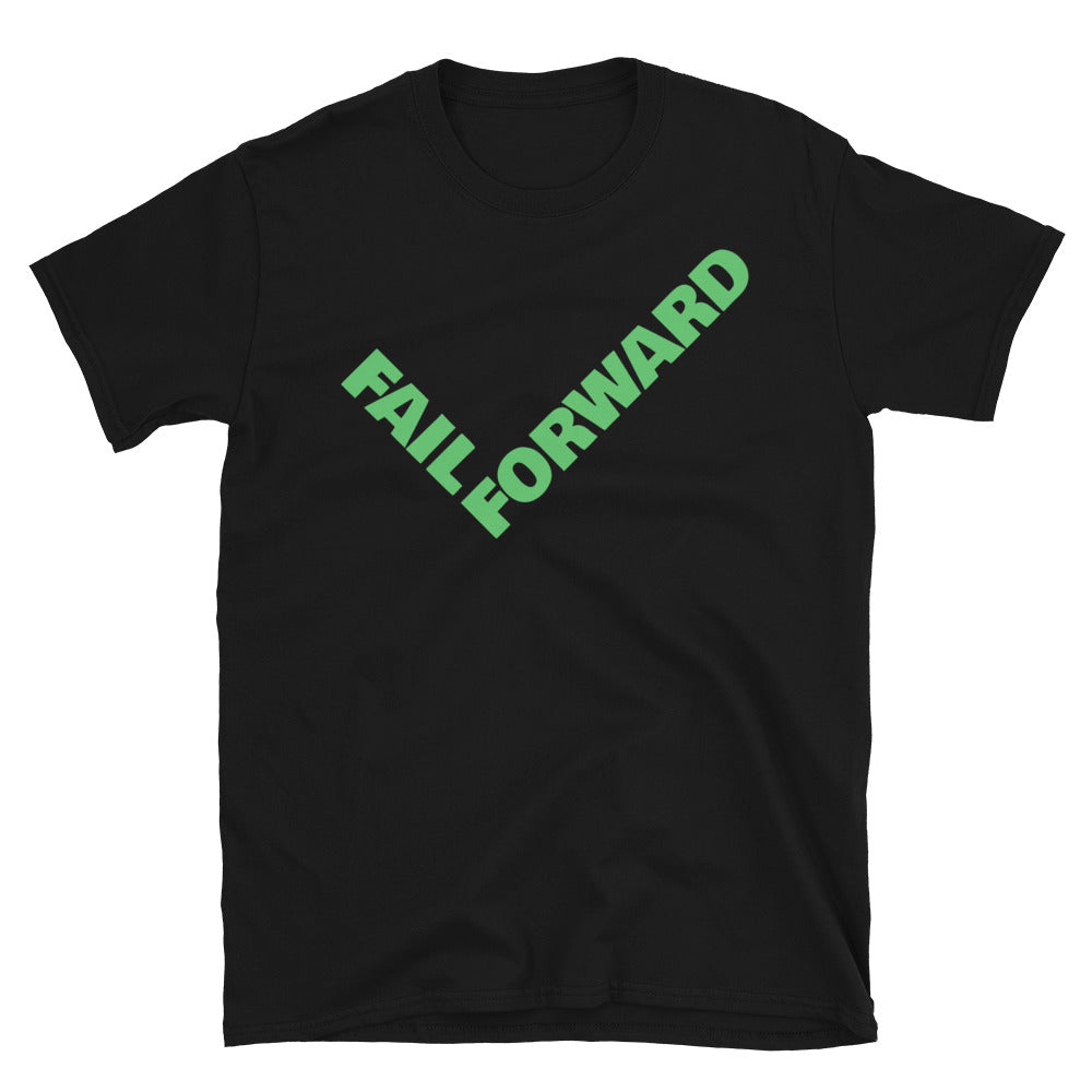 Fail Forward T-Shirt