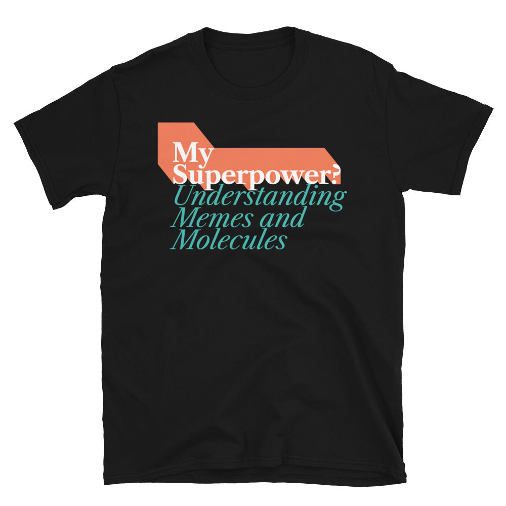 Memes And Molecules T-Shirt