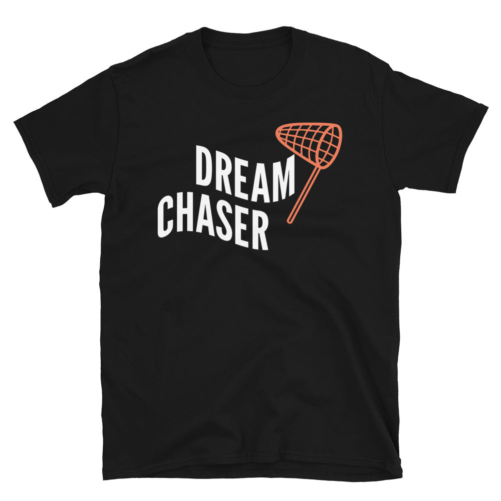Dream Chaser T-Shirt