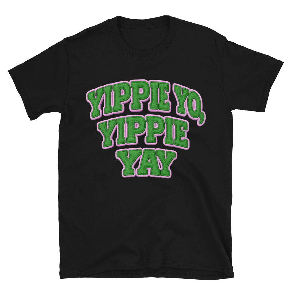 Yippie Yo Yippie Yay T-Shirt