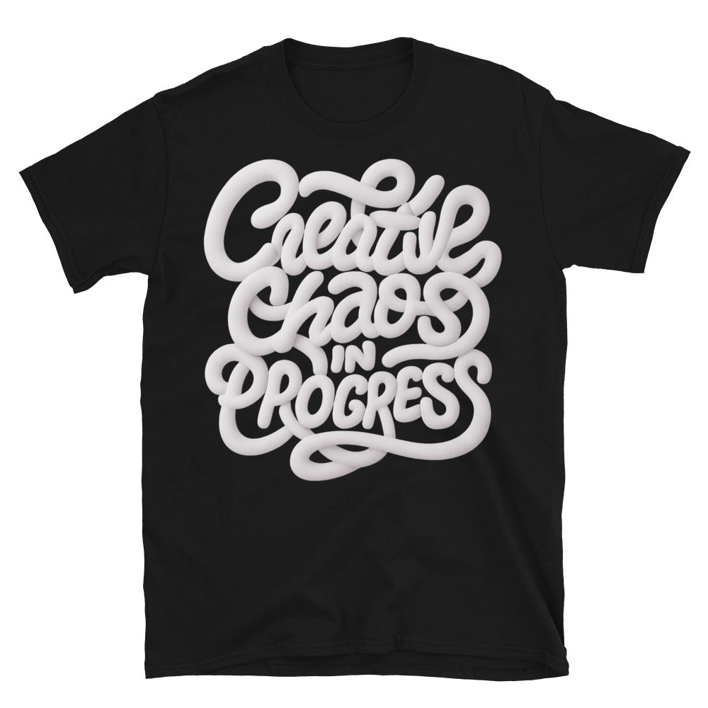 Creative Chaos In Progress T-Shirt
