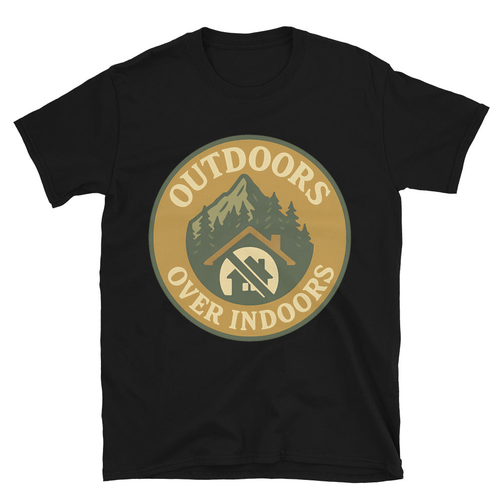 Outdoors Over Indoors T-Shirt