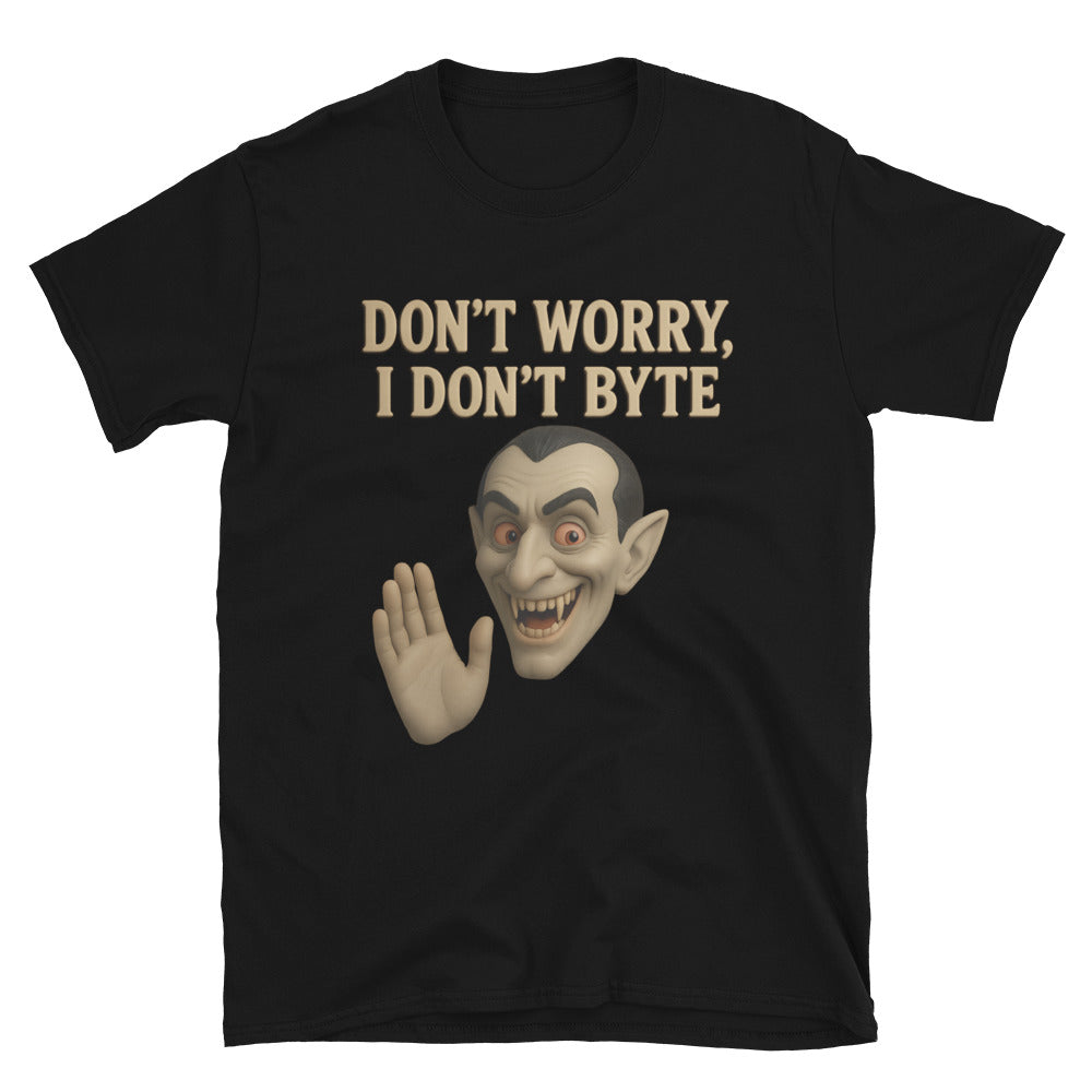 Don't Worry I Don't Byte T-Shirt