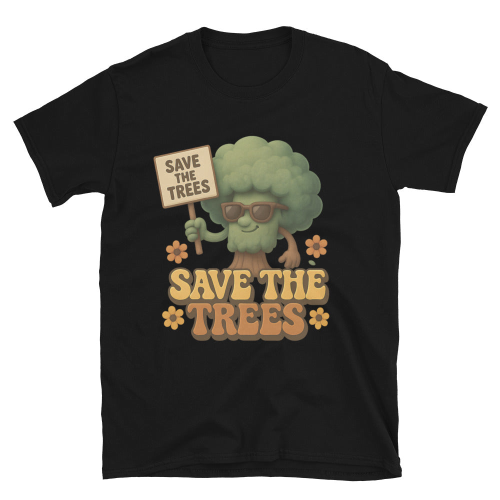 Save The Trees T-Shirt Style001